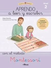 APRENDO A LEER Y ESCRIBIR CON EL METODO MONTESSORI