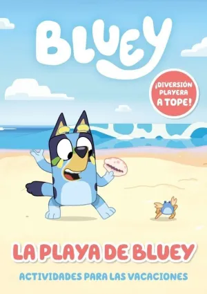 BLUEY ACTIVIDADES VAMOS A LA PLAYA ACTIVIDADES PAR