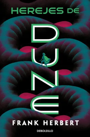 HEREJES DE DUNE LAS CRONICAS DE DUNE 5