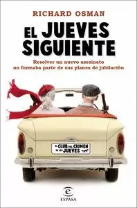 EL JUEVES SIGUIENTE EL JUEVES SIGUIENTE