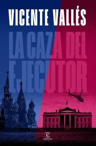 LA CAZA DEL EJECUTOR