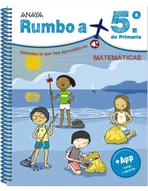 RUMBO A 5º. MATEMÁTICAS
