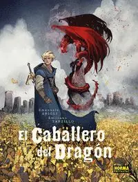 EL CABALLERO DEL DRAGON EL CABALLERO DEL DRAGON