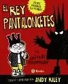 EL REY PANTALONCETES