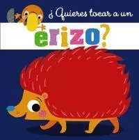 ¿QUIERES TOCAR ERIZO? ¿QUIERES TOCAR ERIZO?