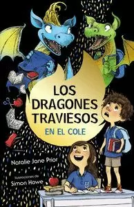 LOS DRAGONES TRAVIESOS 2 LOS DRAGONES TRAVIESOS 2
