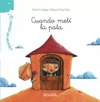 CUANDO METI LA PATA