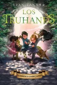 LOS TRUHANES 3 GUERREROS EMBRUJADOS LOS TRUHANES 3 GUERREROS EMBRUJADOS