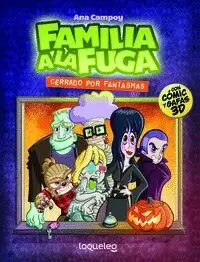 FAMILIA A LA FUGA 3 CERRADO POR FANTASMAS