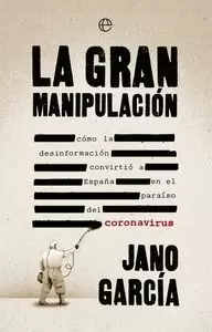 GRAN MANIPULACION,LA