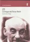 LTI LA LENGUA DEL TERCER REICH