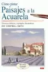 COMO PINTAR PAISAJES A LA ACUARELA