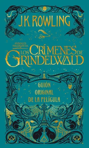 CRIMENES DE GRINDELWALD GUION ORIGINAL,LOS