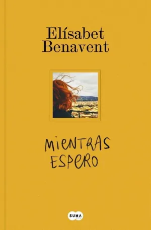 MIENTRAS ESPERO