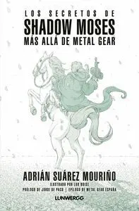 LOS SECRETOS DE SHADOW MOSES, MAS ALLA DE MSG